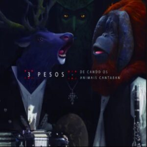 DE CANDO OS ANIMAIS CANTABAN - 3 PESOS