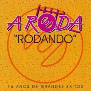 GRANDES ÉXITOS - A RODA