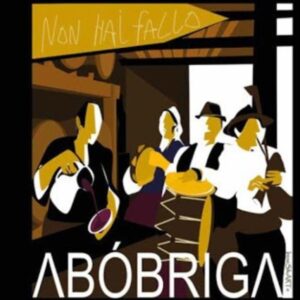NON HAI FALLO - ABÓBRIGA