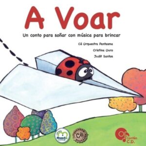 A VOAR - CÉ ORQUESTRA PANTASMA