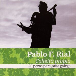 COLLEITA PROPIA - PABLO F. RIAL