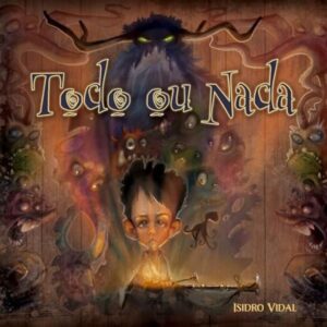 TODO OU NADA - ISIDRO VIDAL