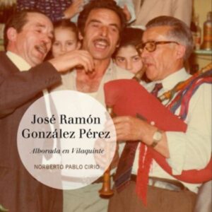 ALBORADA EN VILAQUINTE - JOSE RAMÓN GONZÁLEZ PÉREZ