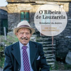 DE LOUZARELA - O RIBEIRA