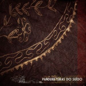 PANDERETEIRAS DE SUÍDO