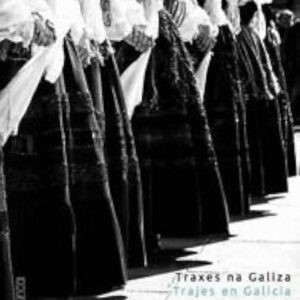 TRAXES NA GALIZA